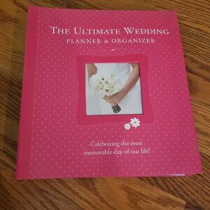 The Ultimate Wedding Planner & Organizer